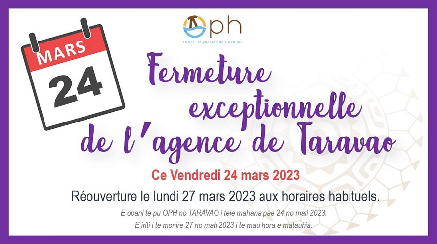 Fermeture exceptionnelle au public de l'agence de Taravao